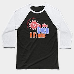 Corona virus Baseball T-Shirt